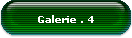 Galerie . 4