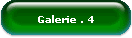 Galerie . 4